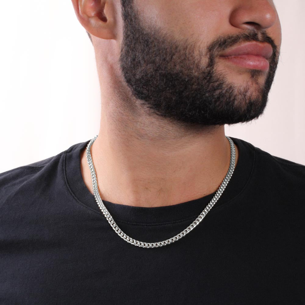 Load image into Gallery viewer, To My Man | &quot;My Last Everything&quot; | Cuban Neck Chain
